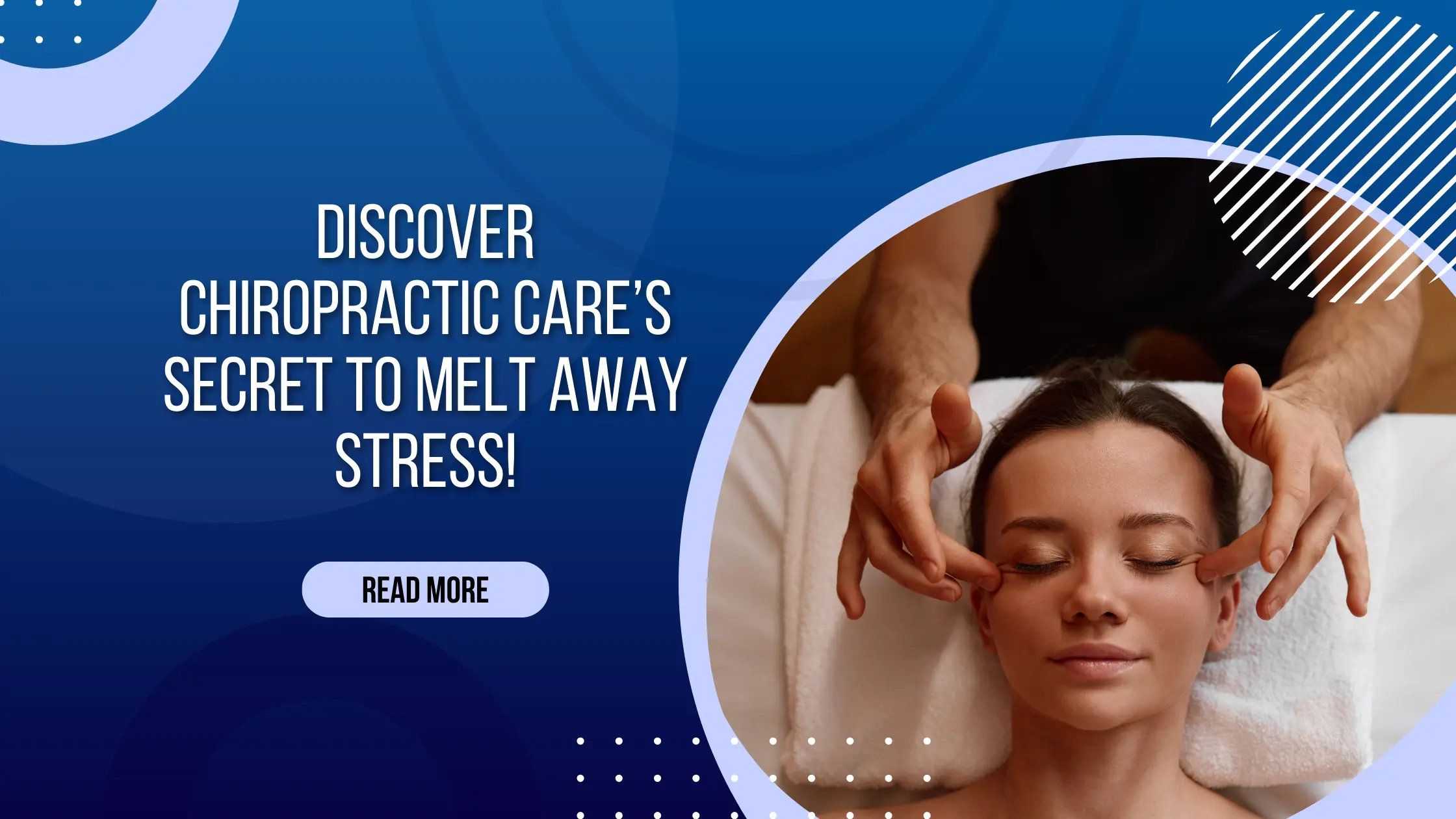 Chiropractic Treatment for Stress Relief: How It Works